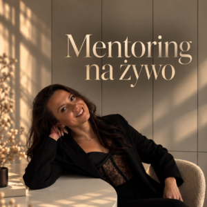MENTORING NA ŻYWO 1:1 (3 godziny)