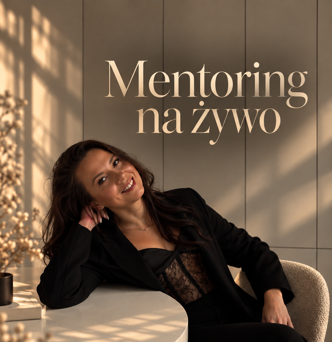 MENTORING NA ŻYWO 1:1 (3 godziny)